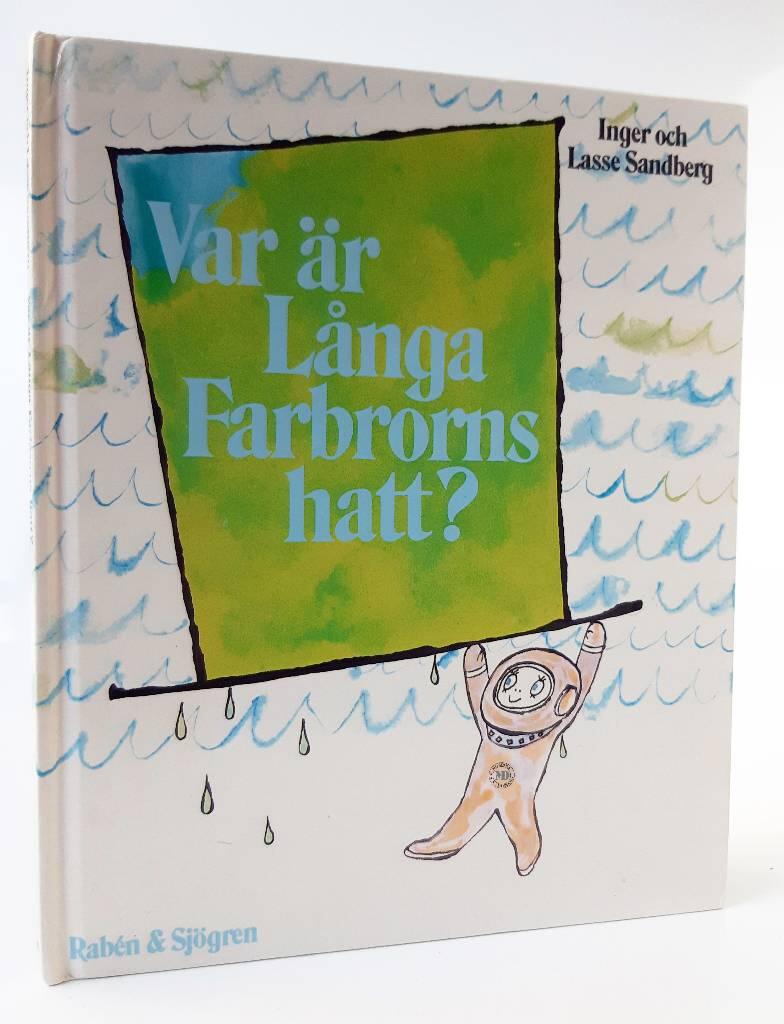Var är Långa Farbrorns hatt?