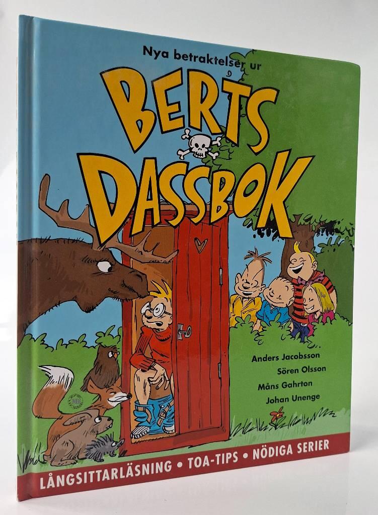 Nya betraktelser ur Berts dassbok - [l&aring;ngsittarl&auml;sning, toa-tips, n&ouml;diga serier]