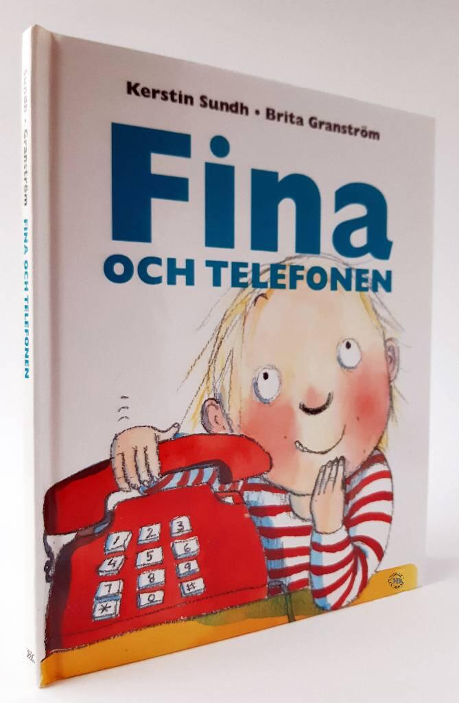 Fina och telefonen