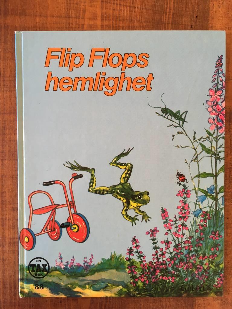 Flip Flops hemlighet