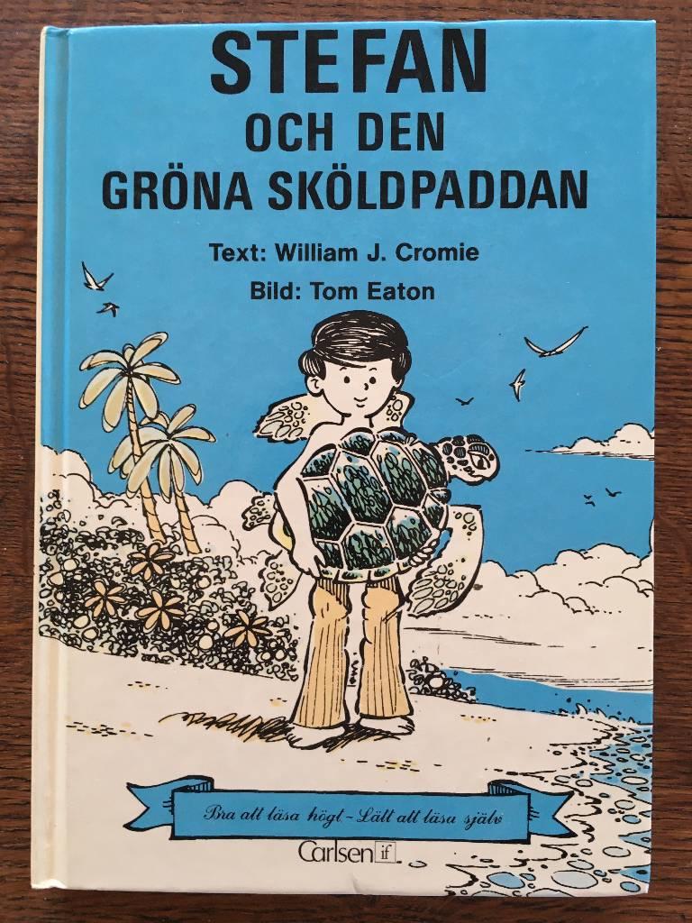 Stefan och den gr&ouml;na sk&ouml;ldpaddan
