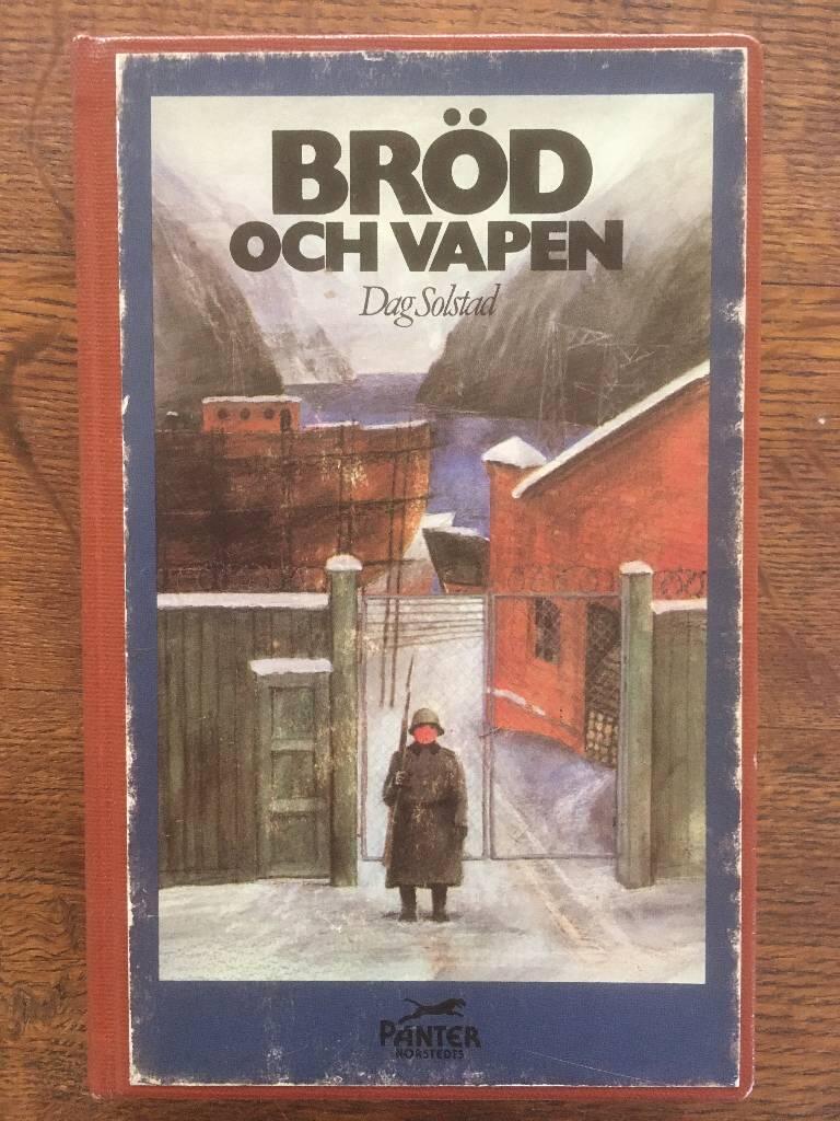 Br&ouml;d och vapen : roman