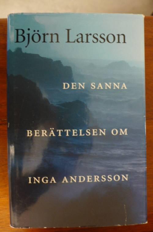 Den sanna berättelsen om Inga Andersson