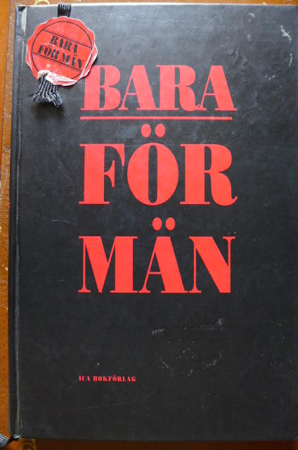 Bara f&ouml;r m&auml;n