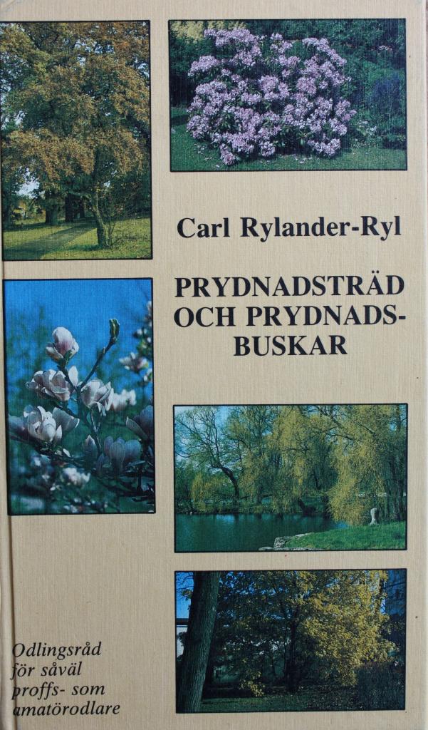 Prydnadstr&auml;d och prydnadsbuskar : levande tr&auml;dg&aring;rd