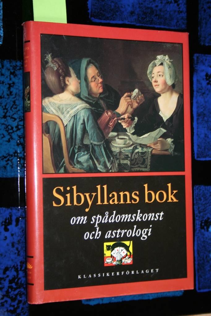 Sibyllans bok - om sp&aring;domskonst och astrologi