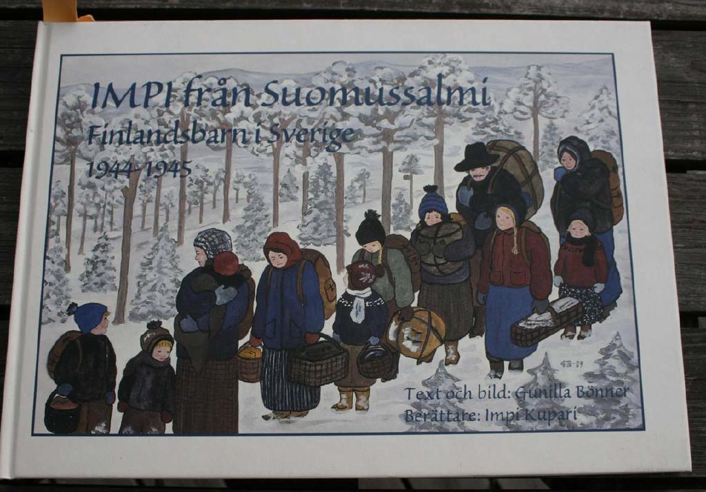 IMPI fr&aring;n Suomussalmi : Finlandsbarn i Sverige 1944-45