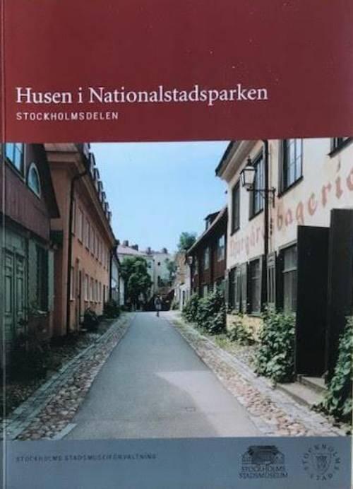 Husen i Nationalstadsparken : Stockholmsdelen