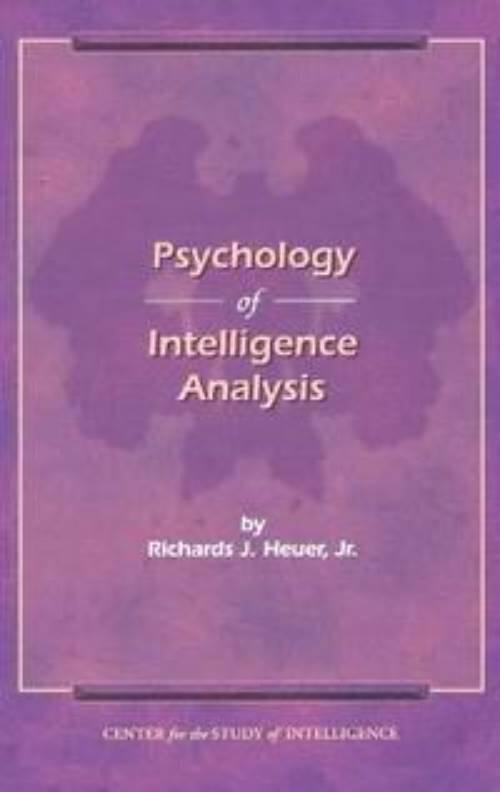 Psychology of intelligence analysis