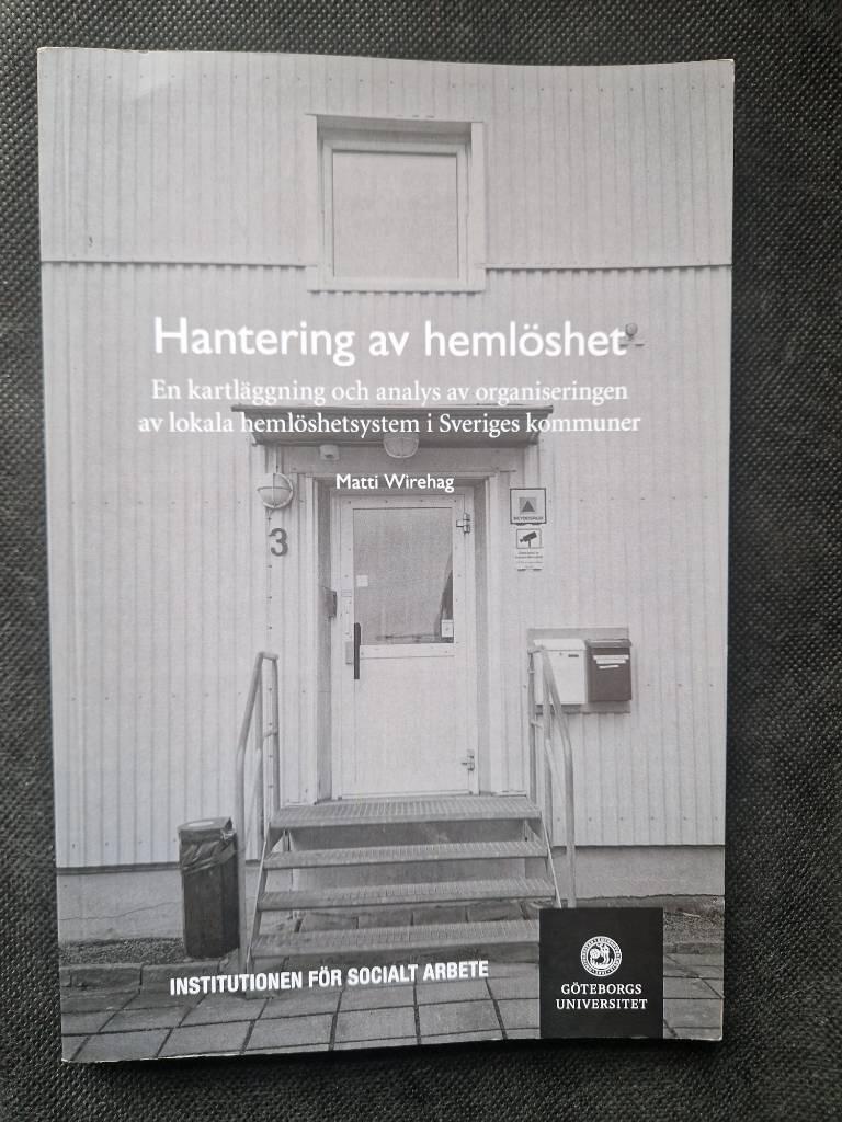 Hantering av heml&ouml;shet - en kartl&auml;ggning och analys av organiseringen av lokala heml&ouml;shetsystem i Sveriges kommuner
