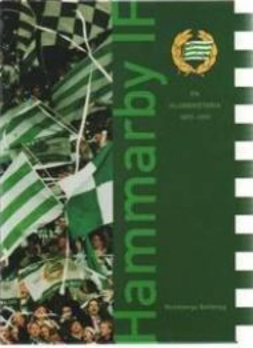 Hammarby IF : en klubbhistoria 1897-1997