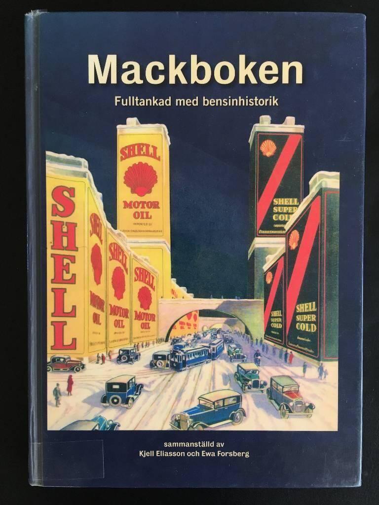 Mackboken : fulltankad med bensinhistorik