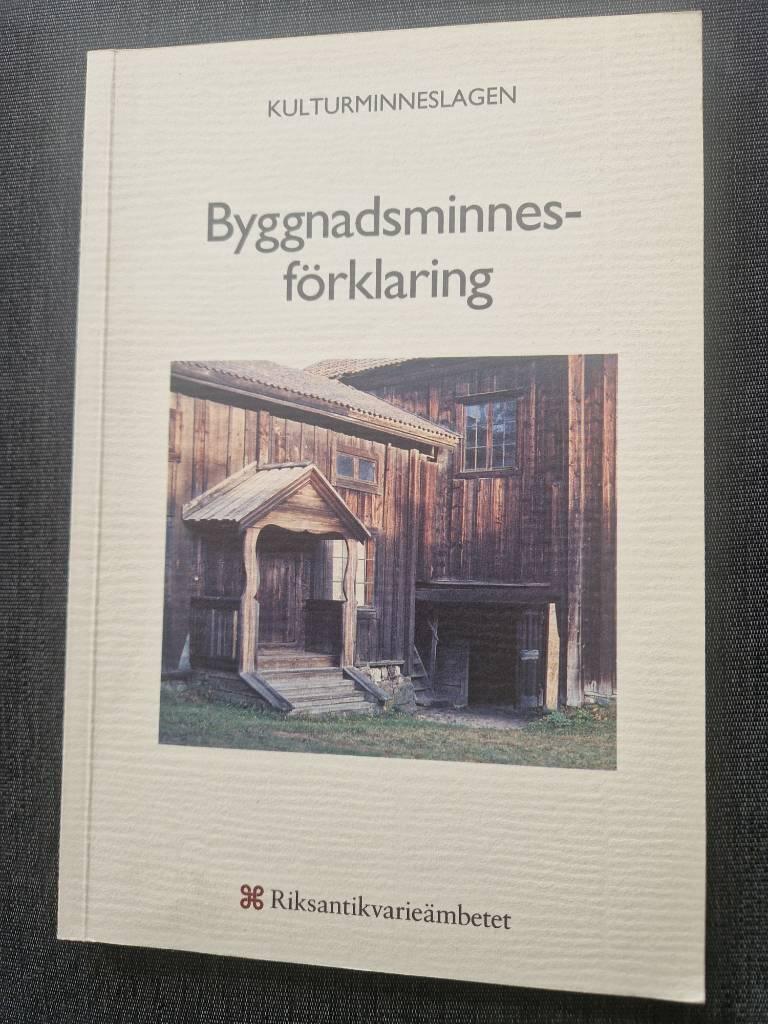 Byggnadsminnesf&ouml;rklaring