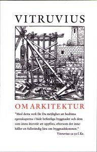 Vitruvius. Tio böcker om arkitektur