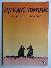 Lyckans tomtar : serier