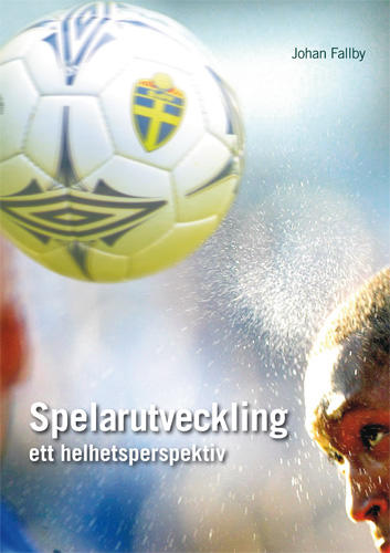 Spelarutveckling - ett helhetsperspektiv