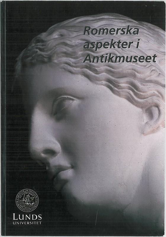 Romerska aspekter i Antikmuseet