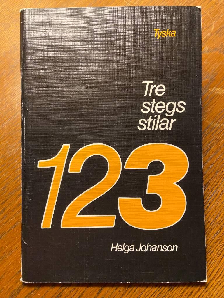 1 2 3 : trestegsstilar tyska