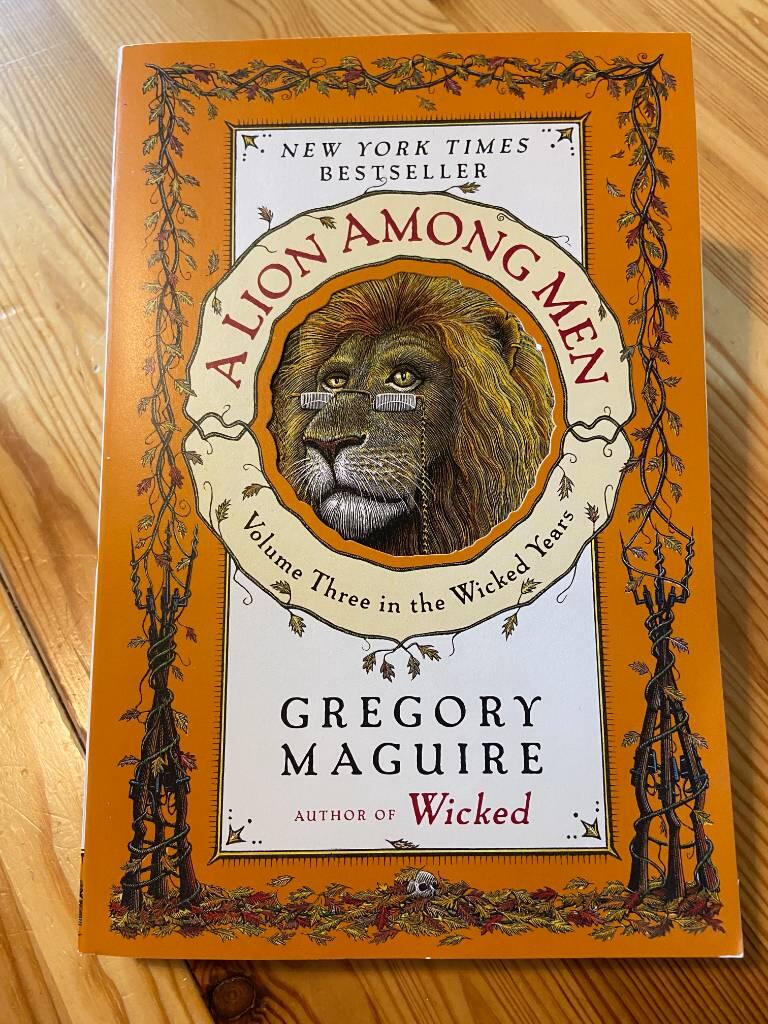 A Lion Among Men: Volume Three in the Wicked Years