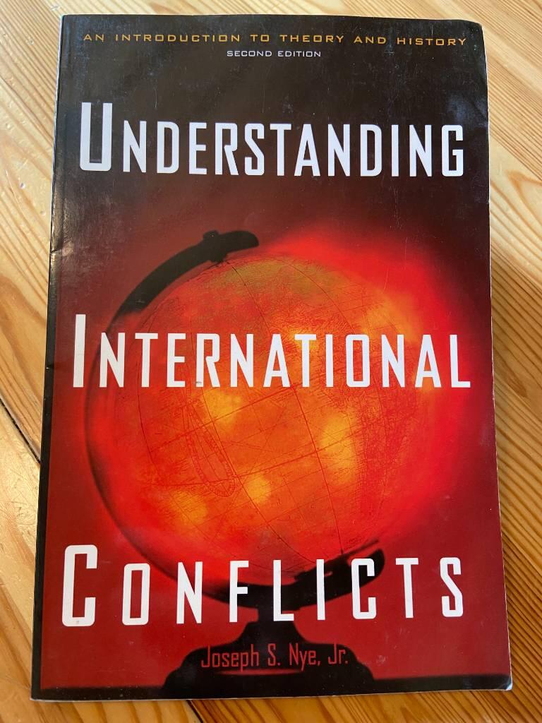 Understanding international conflicts - an introduction to theory and history