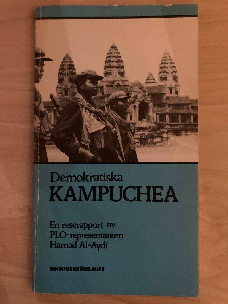Demokratiska Kampuchea - en reserapport