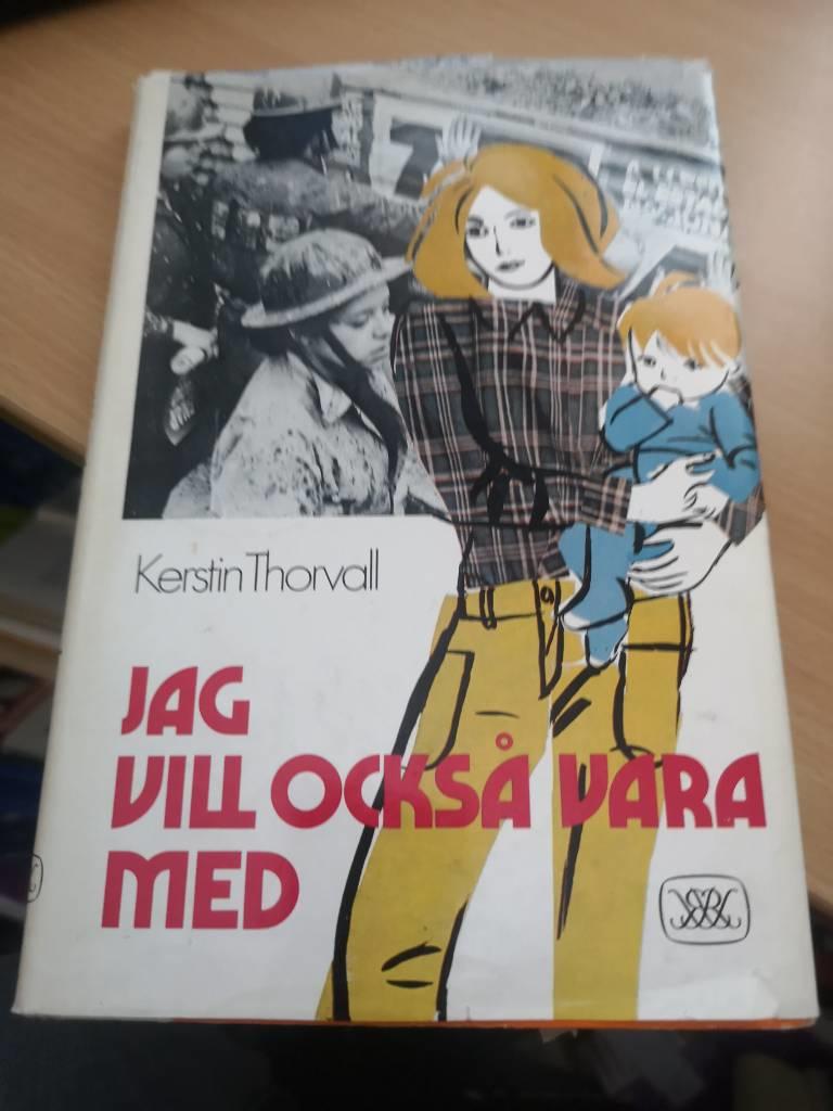 Jag vill ocks&aring; vara med