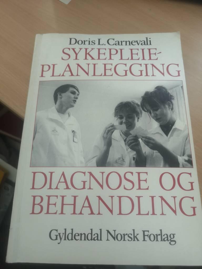 Sykepleieplanlegging - diagnose og behandling