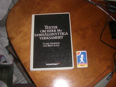 Texter om herr M:s samh&auml;llsnyttiga verksamhet