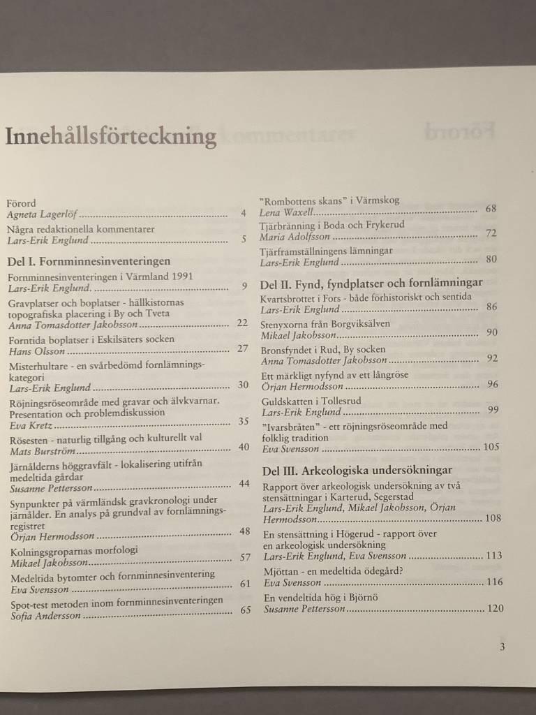 Fornminnesinventeringen 1991 : S&auml;ffle, Grums, Kils och Arvika kommuner