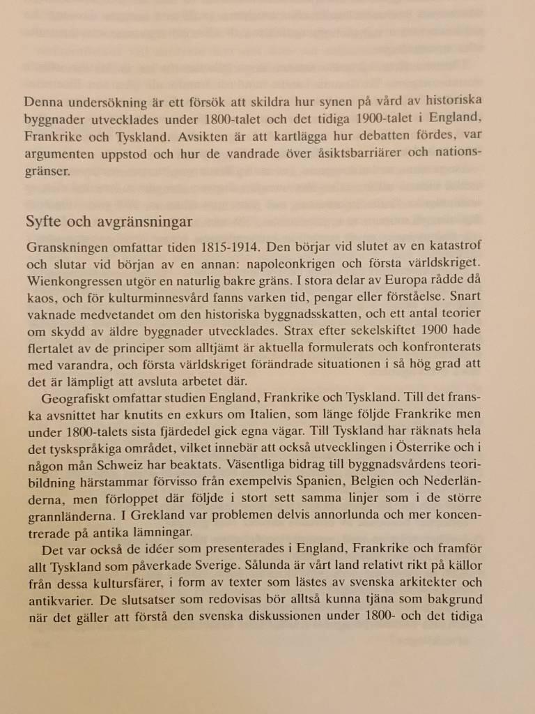 N&auml;r medeltidens sol g&aring;tt ned : debatten om byggnadsv&aring;rd i England, Frankrike och Tyskland 1815-1914 = [The discussion on care of historical buildings in England, France and Germany 1815-1914]