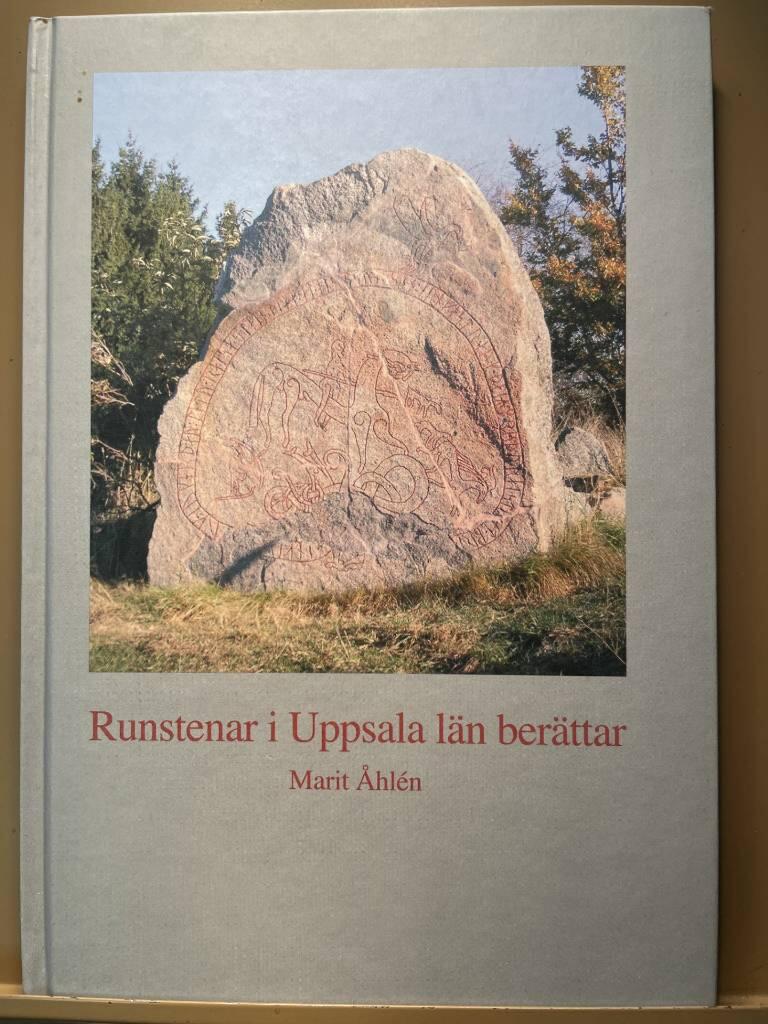 Runstenar i Uppsala l&auml;n ber&auml;ttar