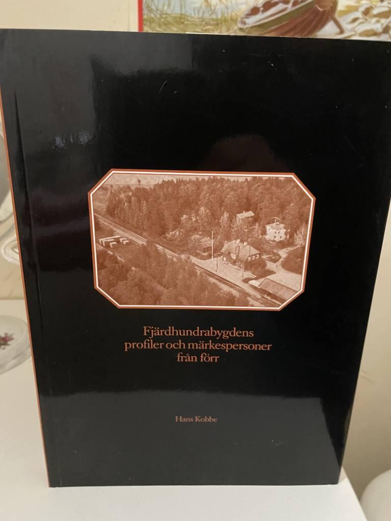 Fj&auml;rdhundrabygdens profiler och m&auml;rkespersoner fr&aring;n f&ouml;rr - [redovisning av ett studiecirkelarbete, Fj&auml;rdhundra]