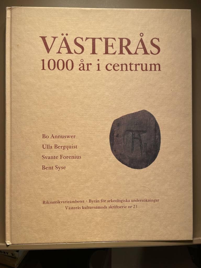 V&auml;ster&aring;s : 1000 &aring;r i centrum