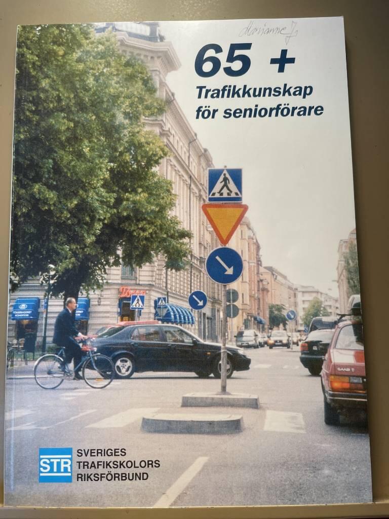 65 + : trafikkunskap f&ouml;r seniorf&ouml;rare