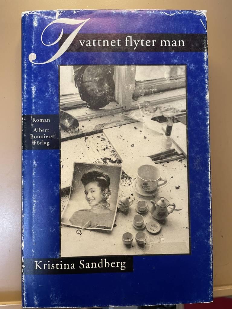 I vattnet flyter man : roman