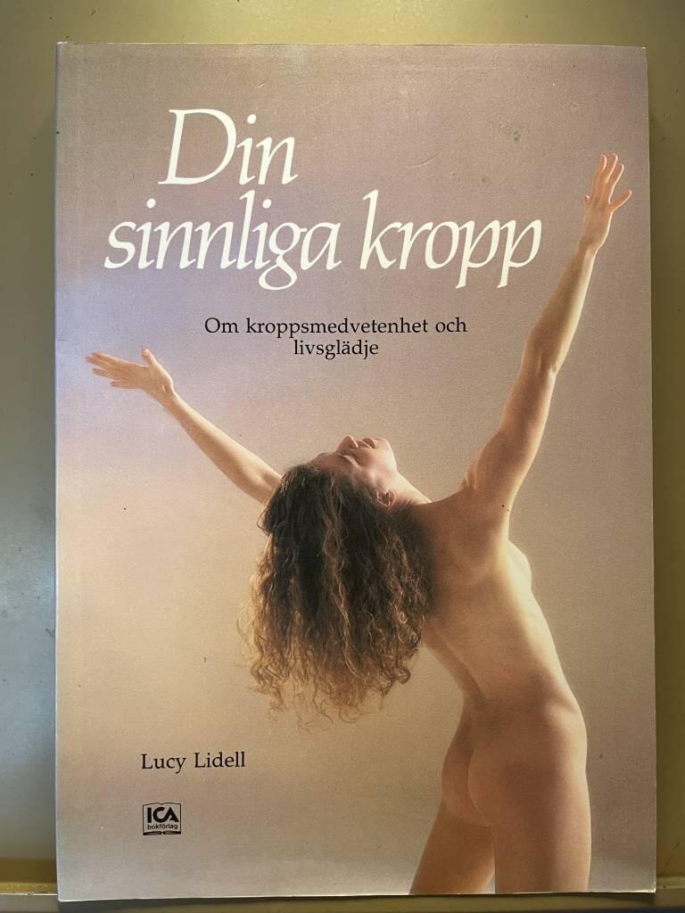 Din sinnliga kropp