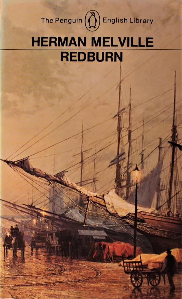 "Redburn, his first voyage : being the sailorboy confessions and reminiscences of the son-of-a-gentleman in the merchant service" [Elektronisk resurs]
