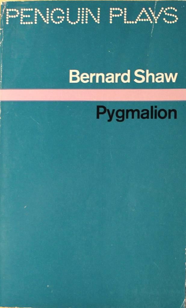 Pygmalion : a romance in five acts