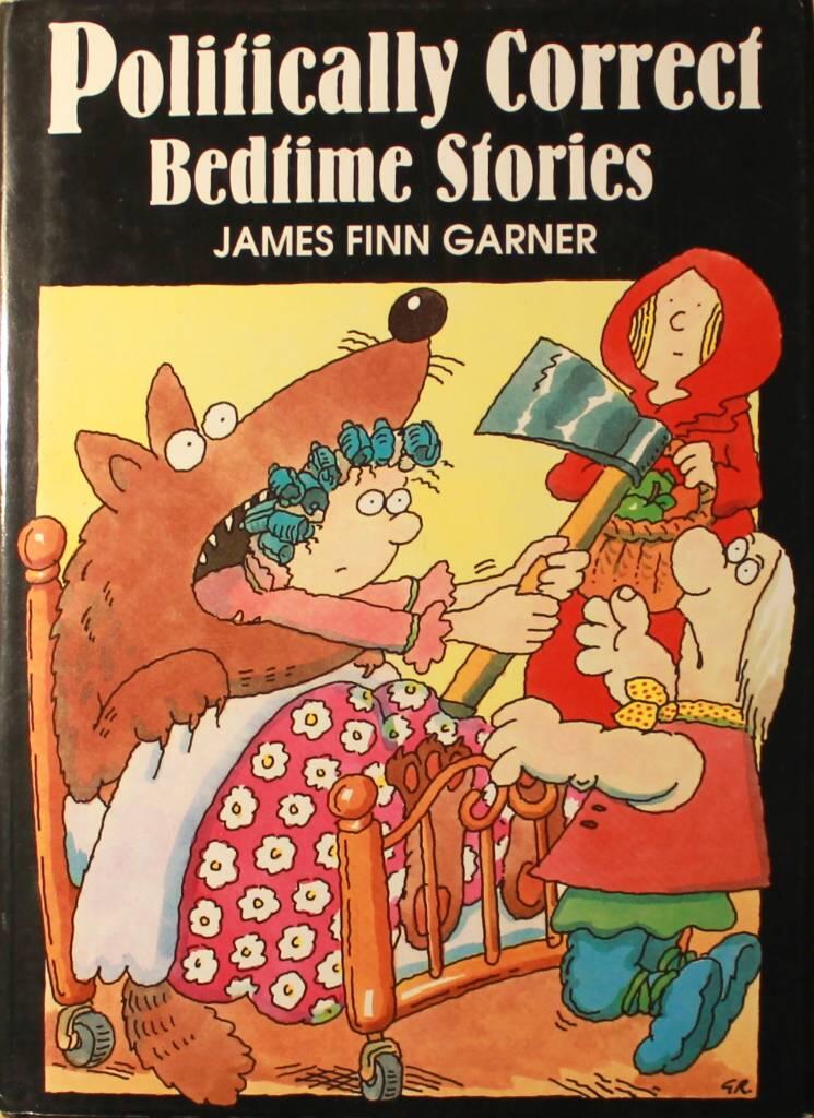 Politically correct bedtime stories