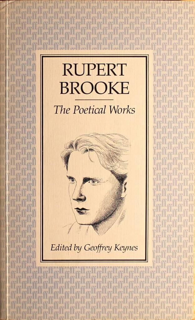 The poetical works of Rupert Brooke