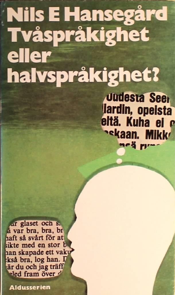 Tv&aring;spr&aring;kighet eller halvspr&aring;kighet?