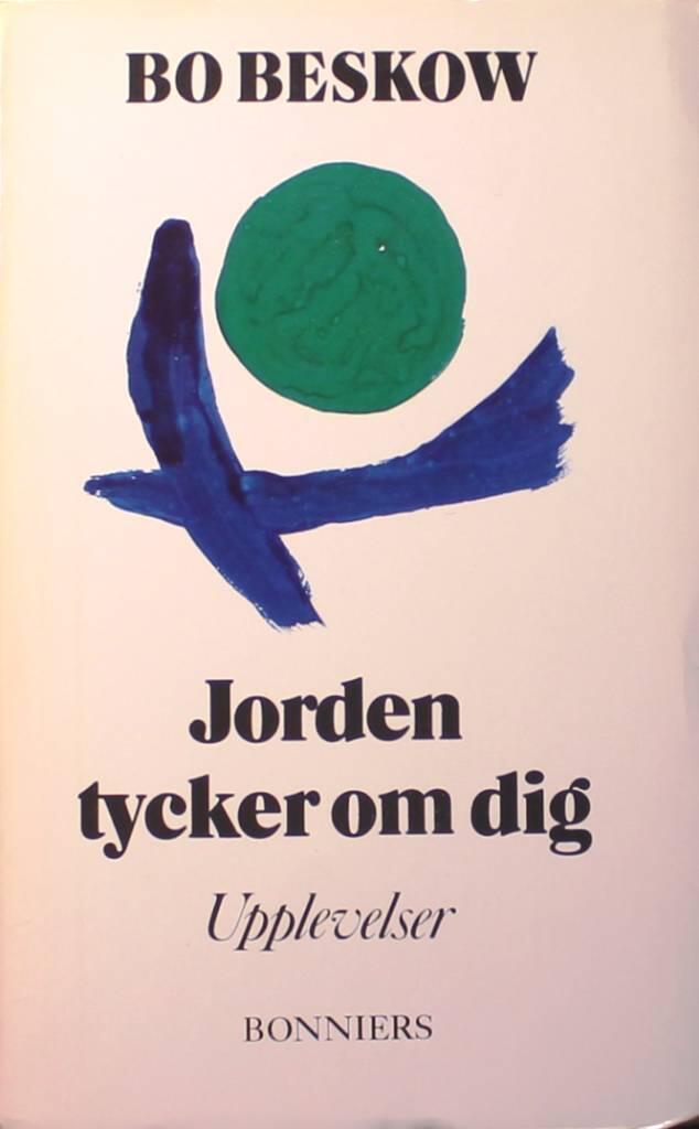 Jorden tycker om dig : upplevelser
