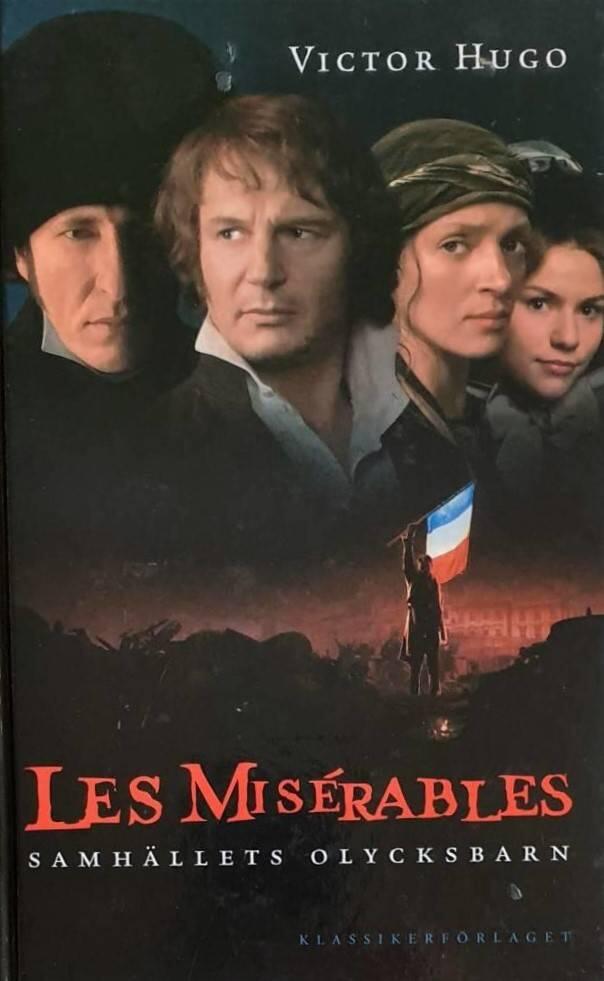 Les misérables : Samhällets olycksbarn