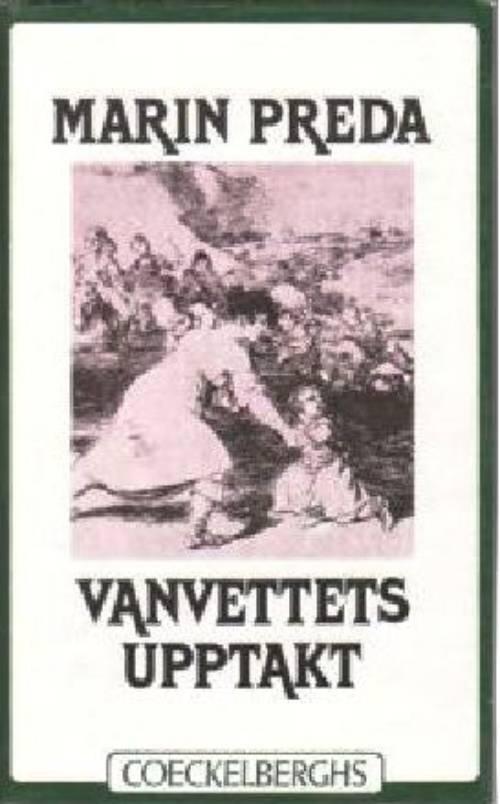 Vanvettets upptakt