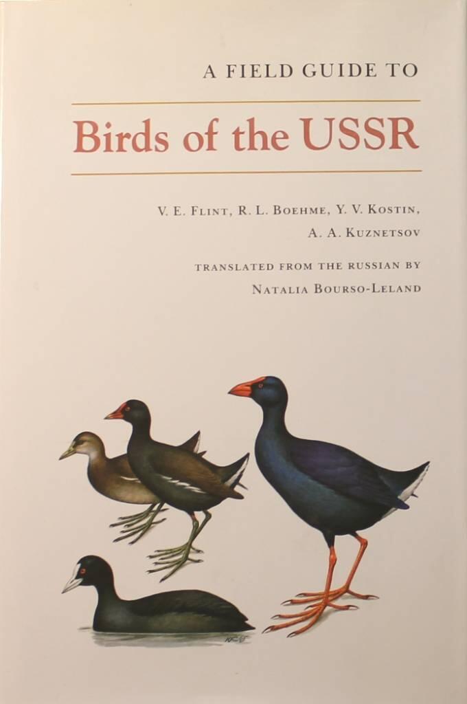 A field guide to birds of the USSR : including Eastern Europe and Central Asia