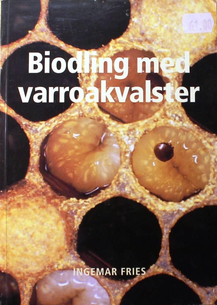 Biodling med varroakvalster
