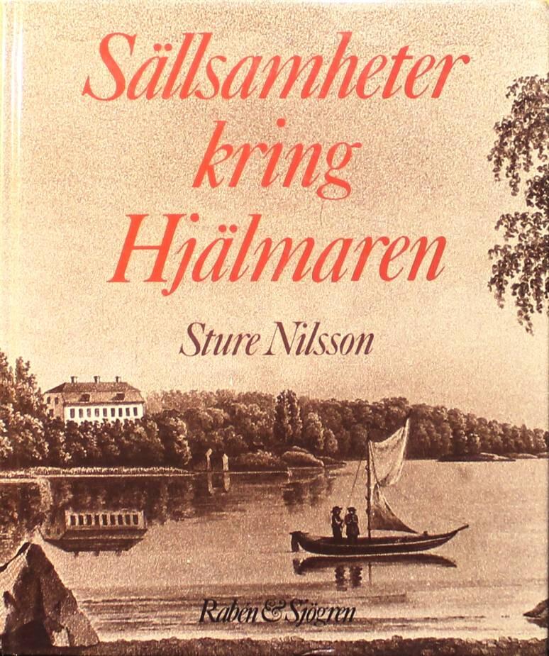 Sällsamheter kring Hjälmaren