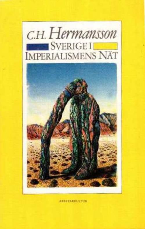 Sverige i imperialismens n&auml;t