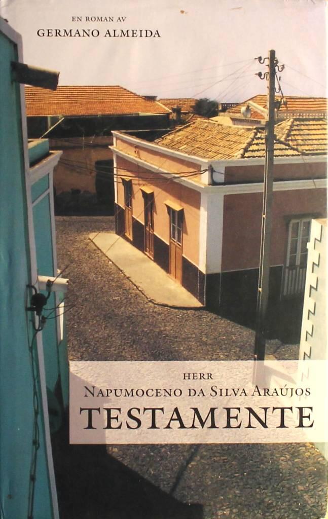 Herr Napumoceno da Silva Ara&uacute;jos testamente