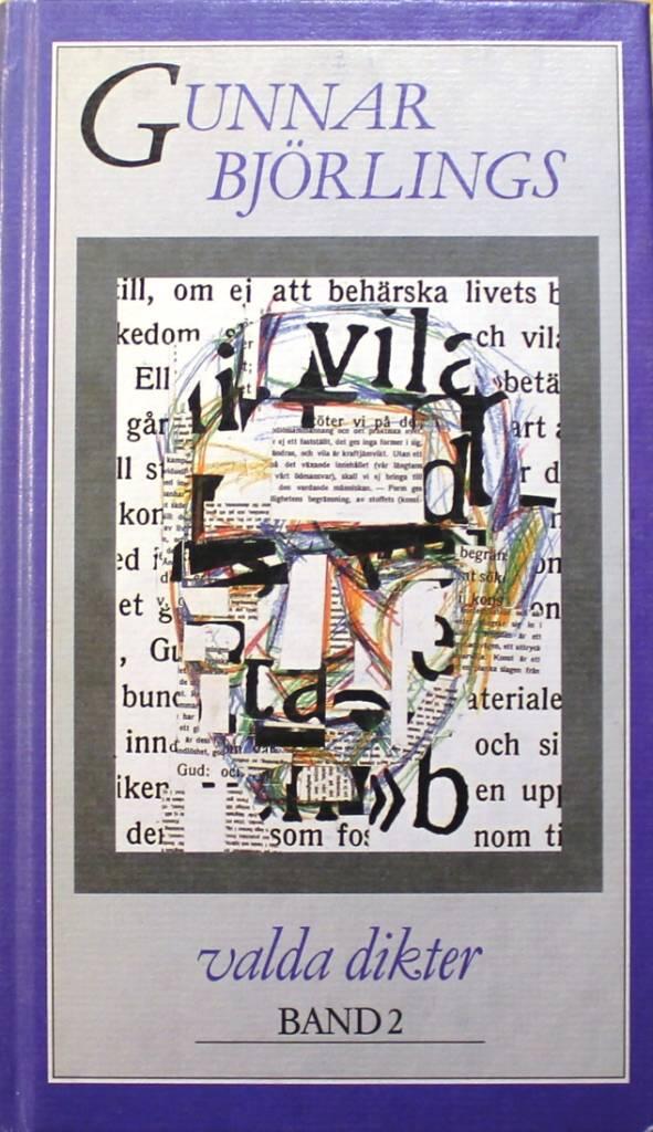 Gunnar Bj&ouml;rlings valda dikter i tv&aring; band